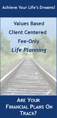 Fee Only Client Centered Financial Planning, Are your financial plans on track ?